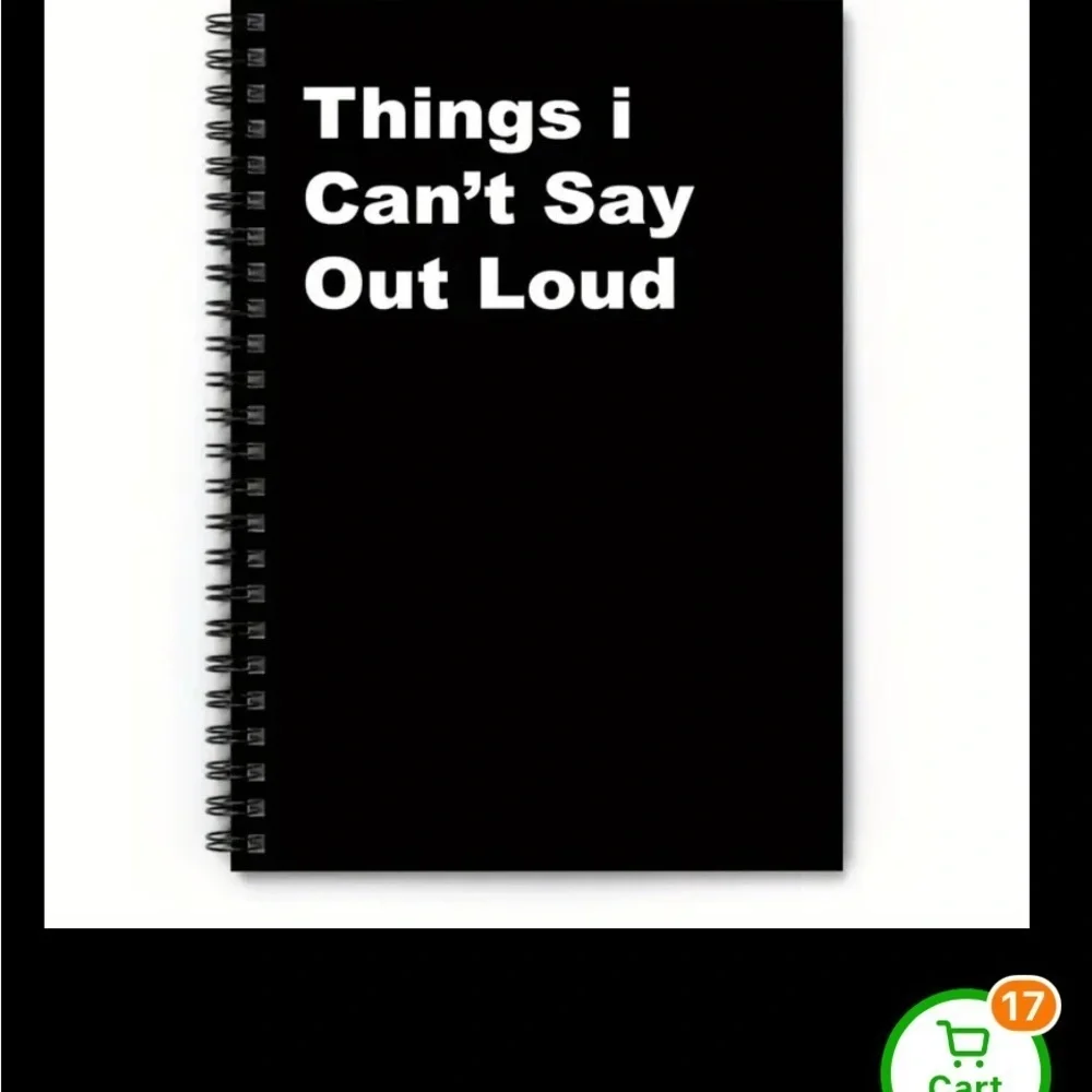 Black Spiral Notebook with Humorous Text - ‘Things I Can’t Say Out Loud’